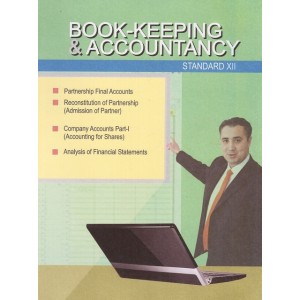 Book Keeping & Accountancy for Standard XII