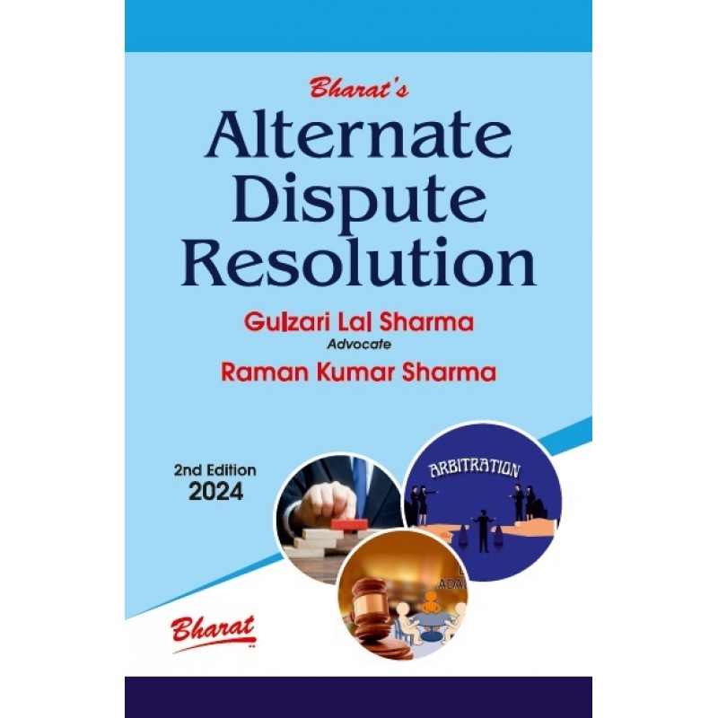 Bharat's Alternate Dispute Resolution (ADR) by Adv. Gulzari Lal Sharma ...