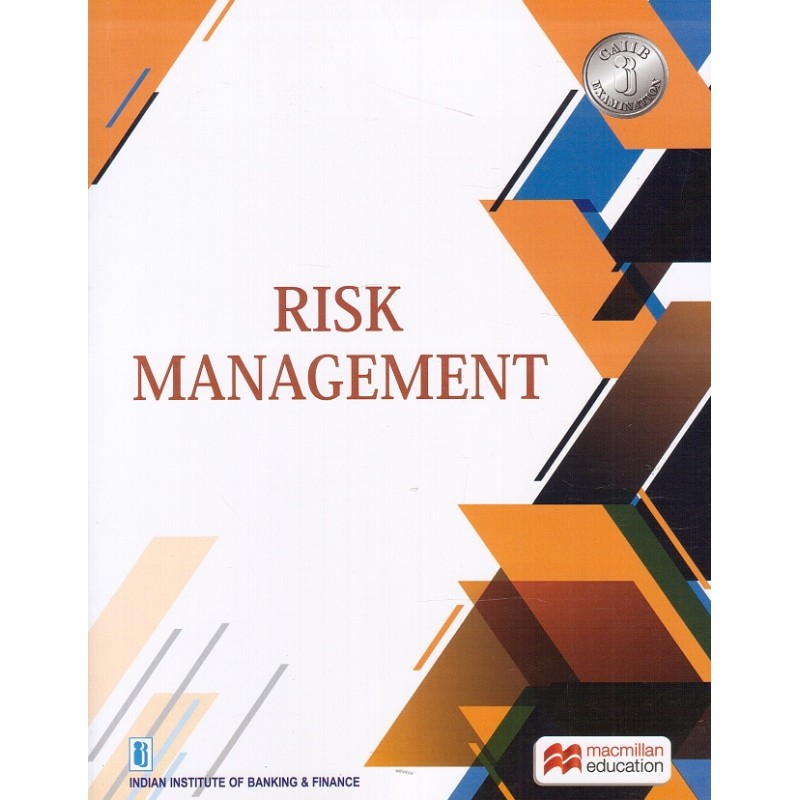 Macmillan Publisher S Risk Management For Caiib By Iibf - 