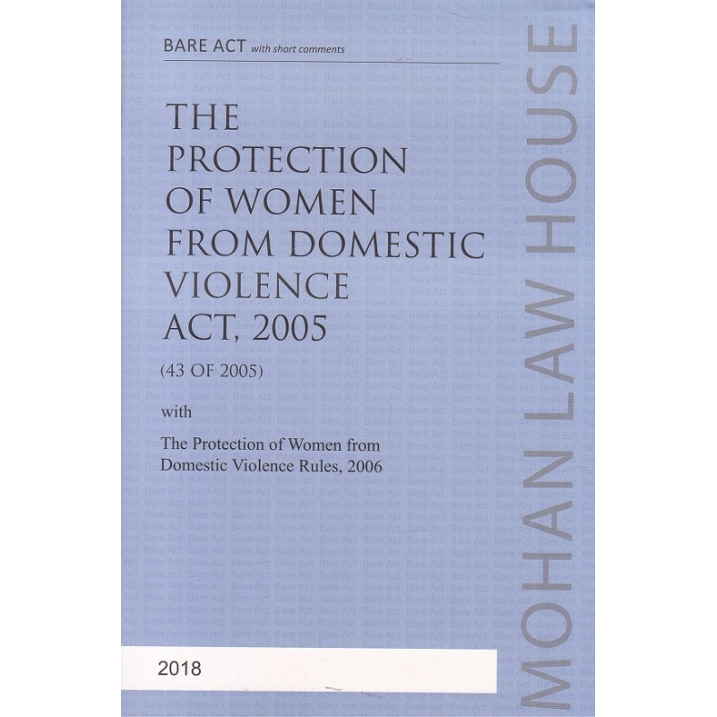 Mohan Law House's The Protection of Women from Domestic Violence Act ...