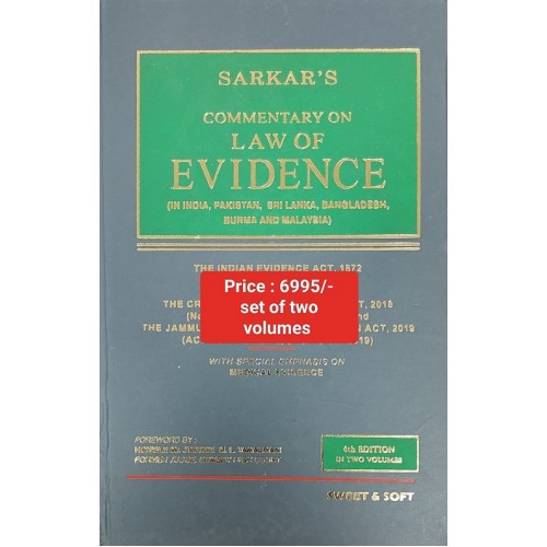 S. C. Sarkar's Commentary on The Law of Evidence by Sweet & Soft ...