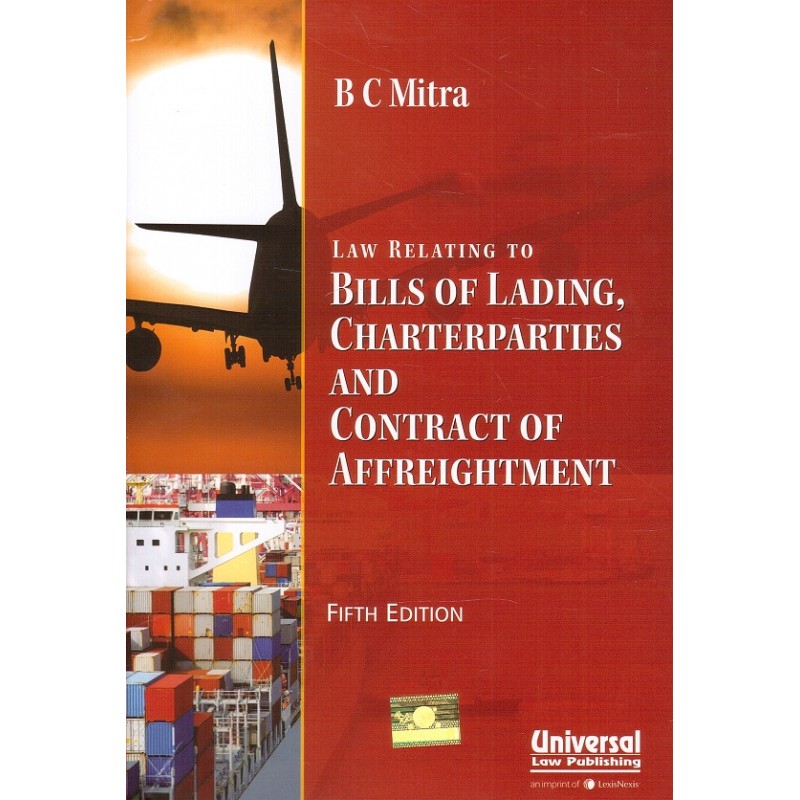 universals law relating to bills of lading charterparties and universal bill of lading